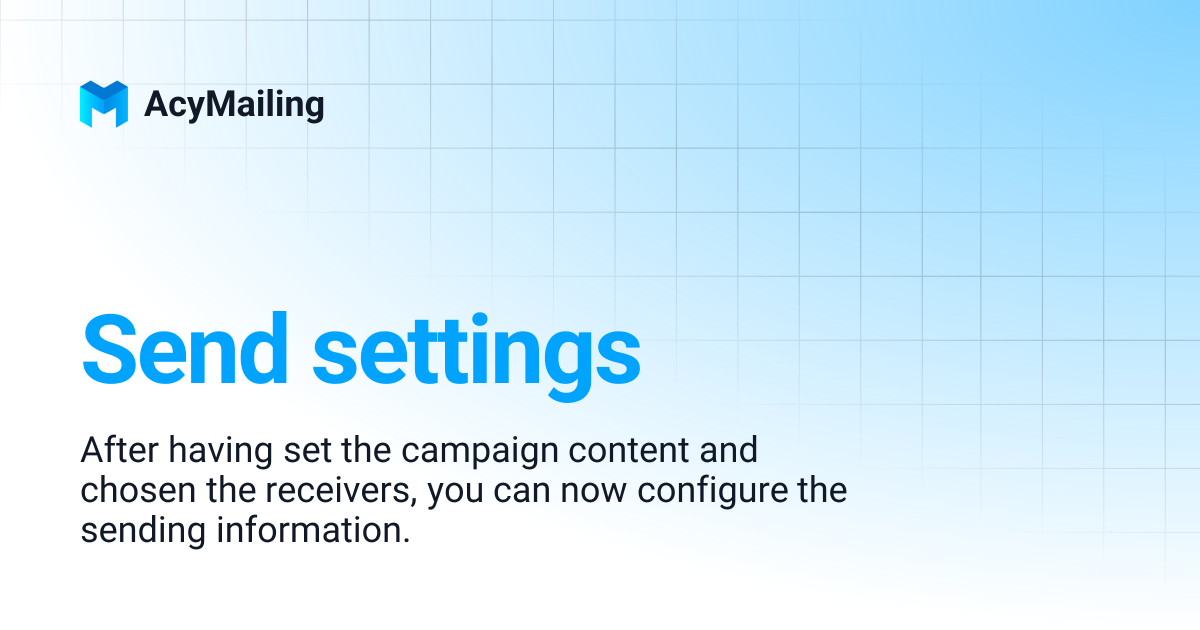 Send settings | AcyMailing