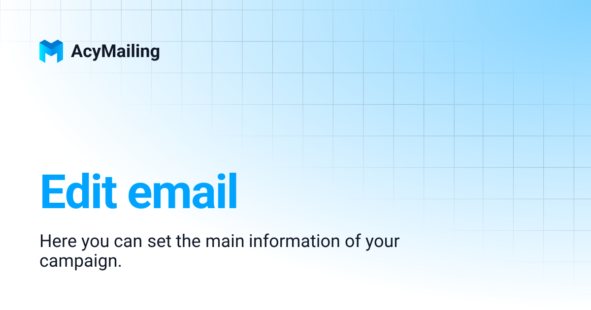 Edit email | AcyMailing
